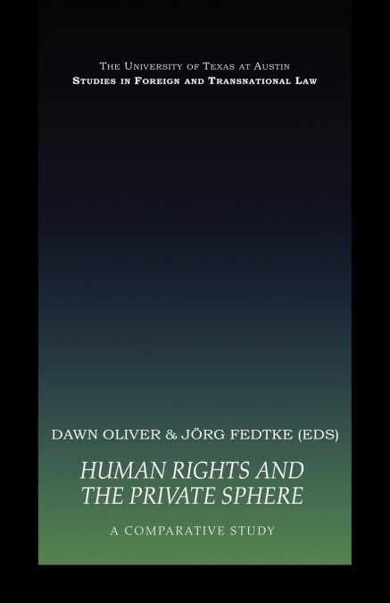 Human Rights and the Private Sphere