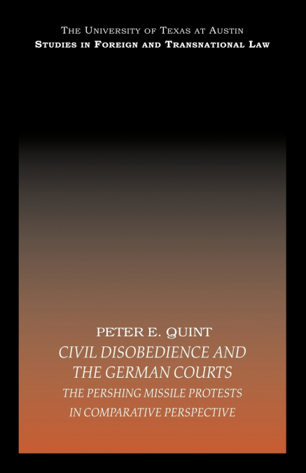 Civil Disobedience and the German Courts