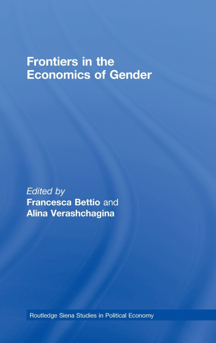 Frontiers in the Economics of Gender