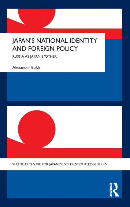 Japan’s National Identity and Foreign Policy
