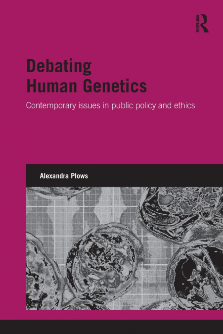 Debating Human Genetics