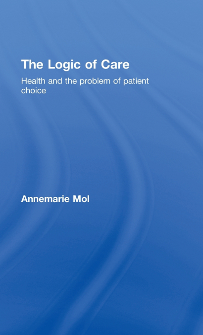 The Logic of Care
