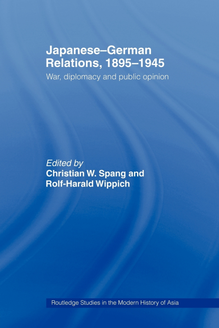 Japanese-German Relations, 1895-1945