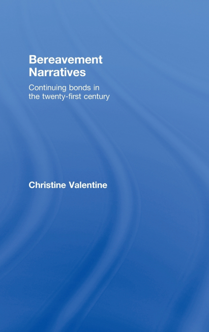 Bereavement Narratives