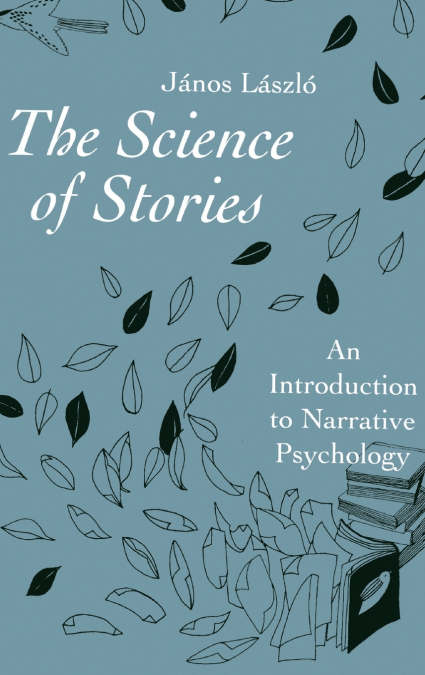 The Science of Stories