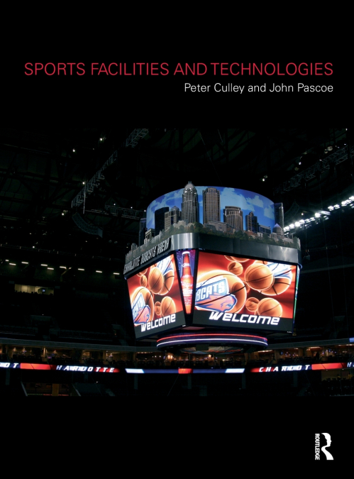 Sports Facilities and Technologies