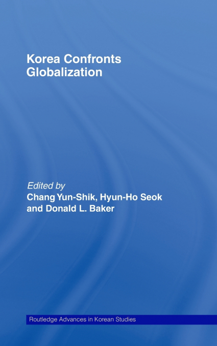 Korea Confronts Globalization