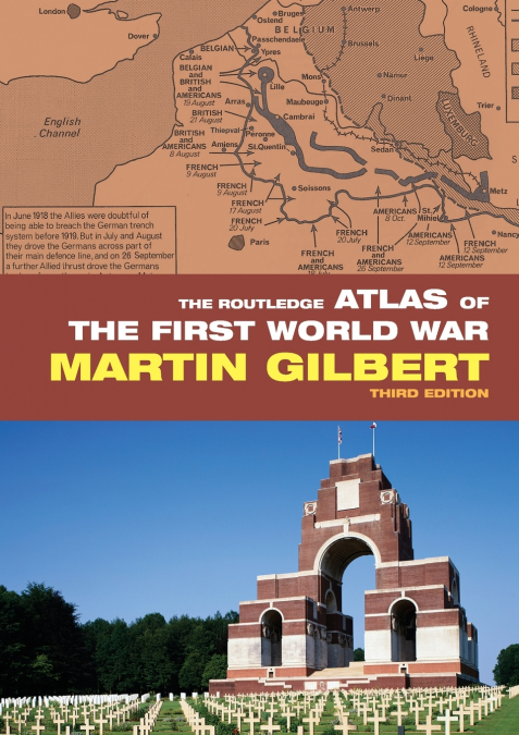 The Routledge Atlas of the First World War
