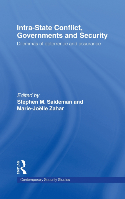 Intra-State Conflict, Governments and Security