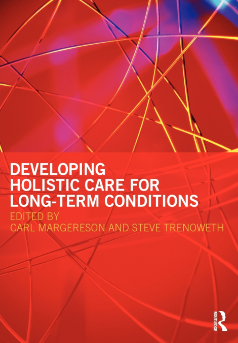 Developing Holistic Care for Long-term Conditions