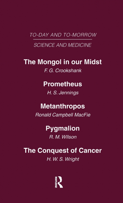 Today and Tomorrow Vol 10 Science & Medicine