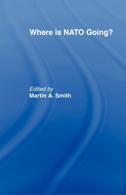 Where is Nato Going?