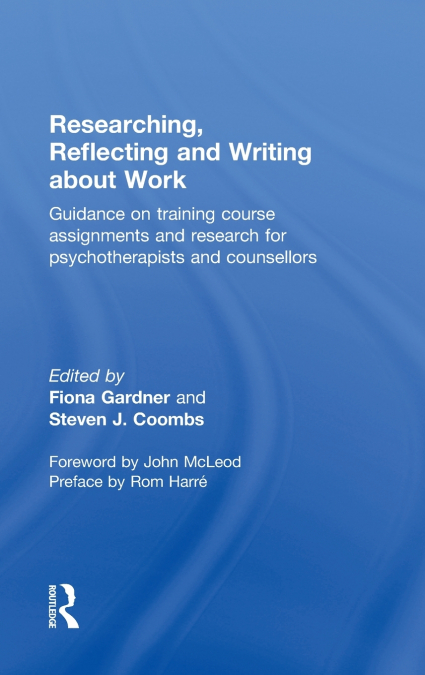 Researching, Reflecting and Writing about Work