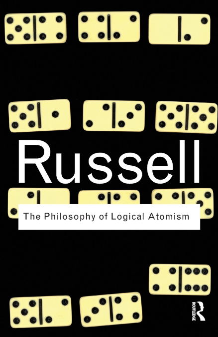The Philosophy of Logical Atomism