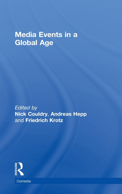 Media Events in a Global Age
