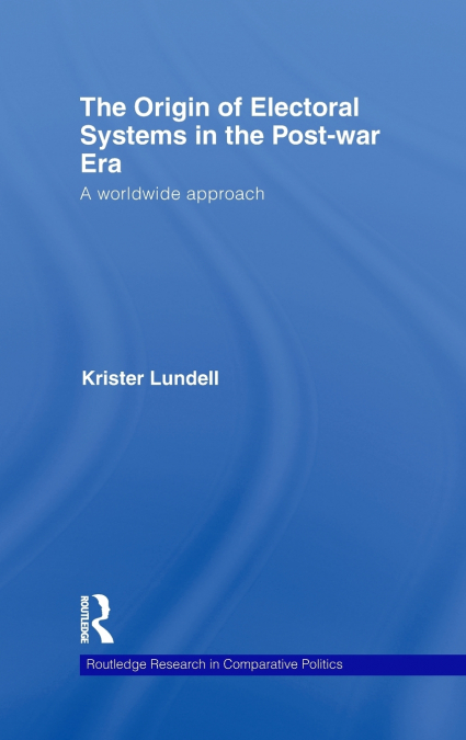 The Origin of Electoral Systems in the Postwar Era