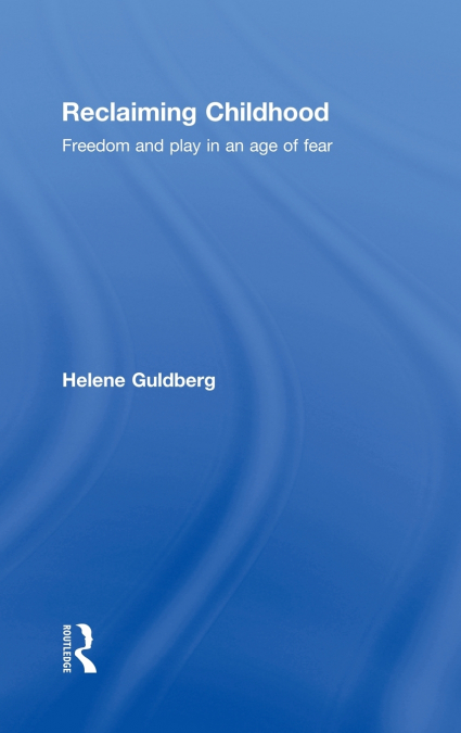 Reclaiming Childhood