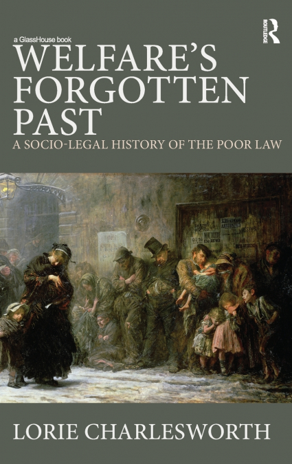 Welfare’s Forgotten Past