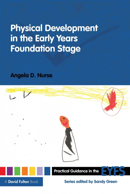 Physical Development in the Early Years Foundation Stage