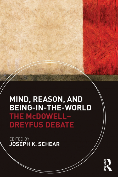 Mind, Reason, and Being-in-the-World