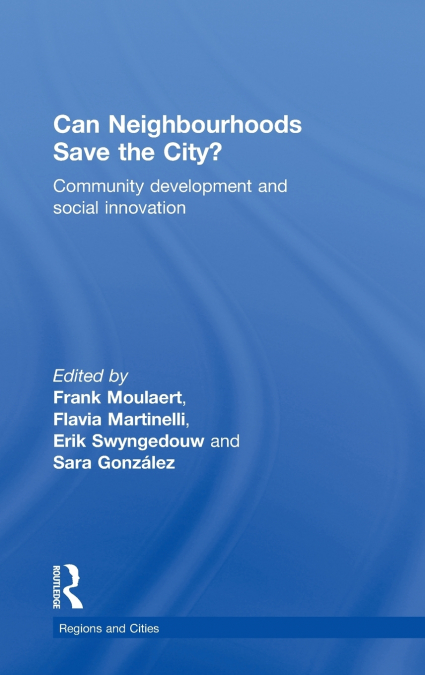 Can Neighbourhoods Save the City?
