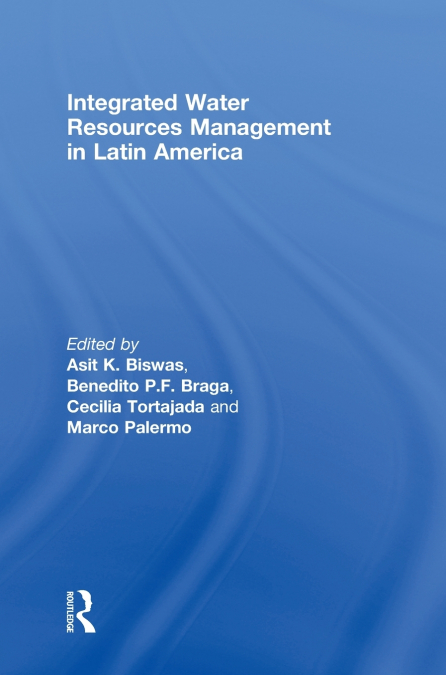 Integrated Water Resources Management in Latin America