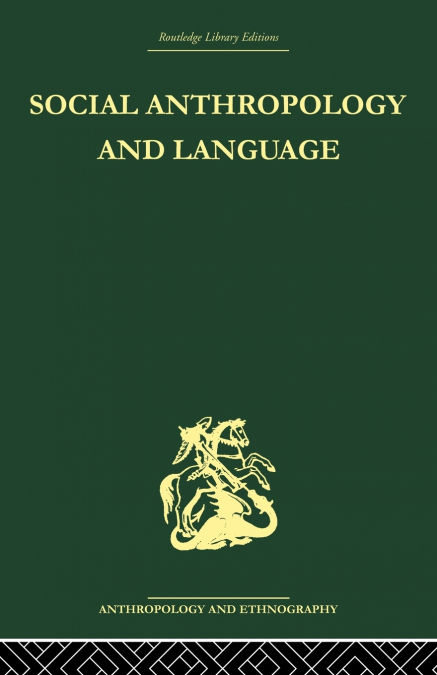 Social Anthropology and Language