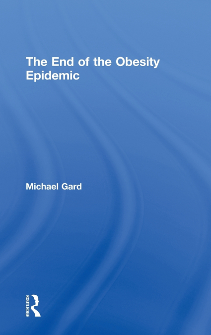 The End of the Obesity Epidemic