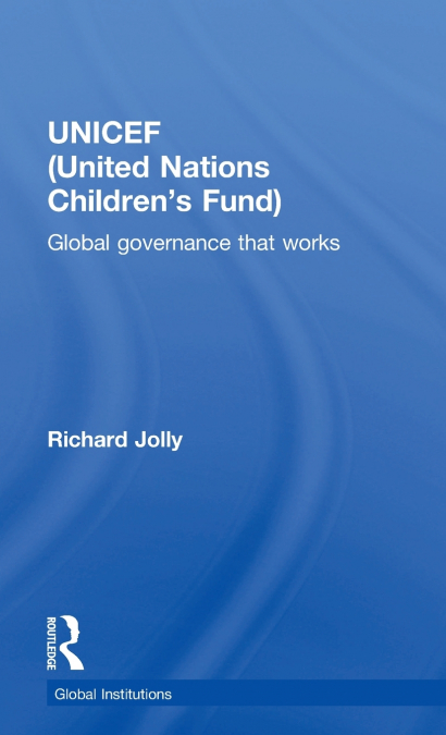 UNICEF (United Nations Children’s Fund)