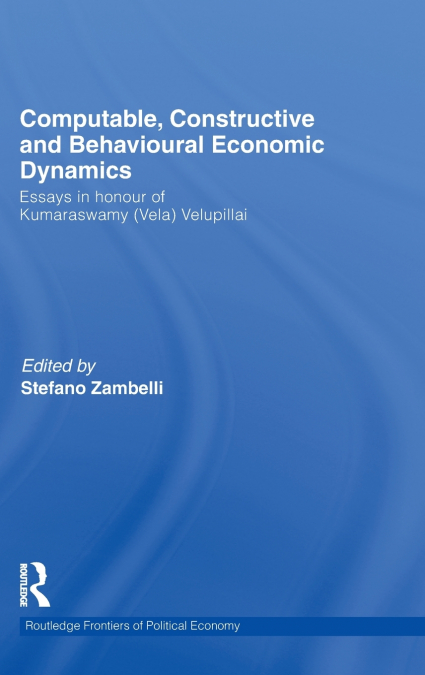 Computable, Constructive & Behavioural Economic Dynamics