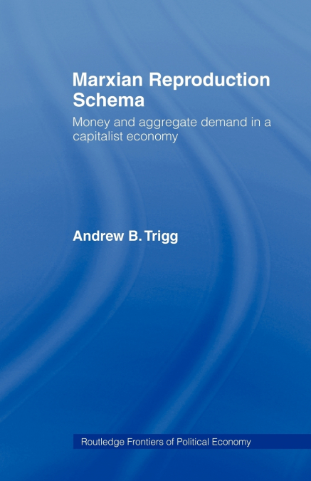 Marxian Reproduction Schema
