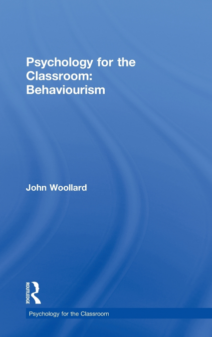Psychology for the Classroom