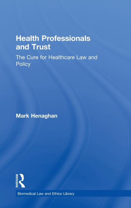 Health Professionals and Trust