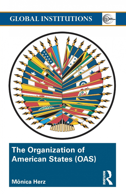 The Organization of American States (OAS)
