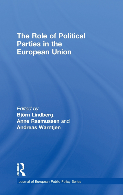 The Role of Political Parties in the European Union