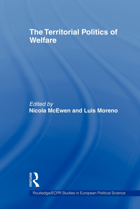 The Territorial Politics of Welfare