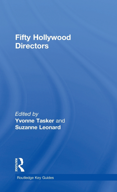 Fifty Hollywood Directors