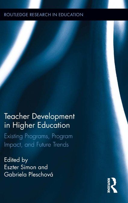 Teacher Development in Higher Education