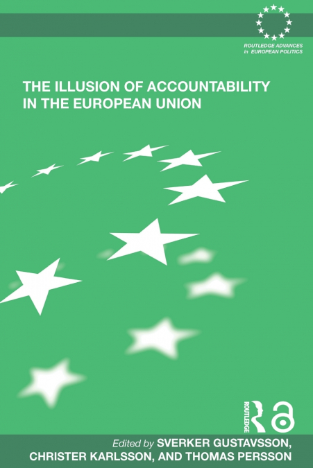 The Illusion of Accountability in the European Union