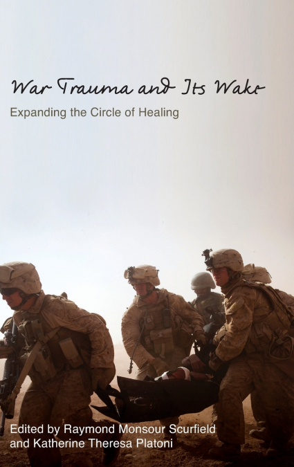 War Trauma and Its Wake