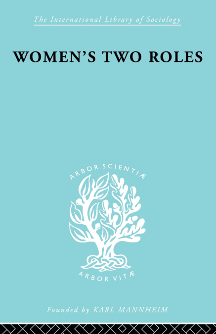 Women’s Two Roles
