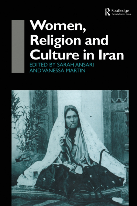 Women, Religion and Culture in Iran