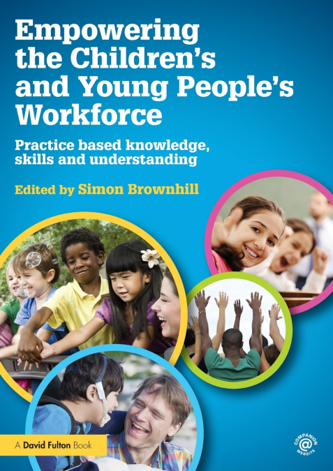 Empowering the Children’s and Young People’s Workforce