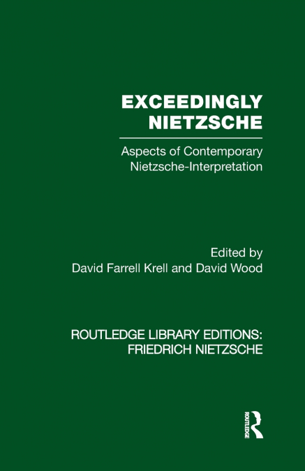 Exceedingly Nietzsche