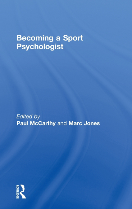 Becoming a Sport Psychologist