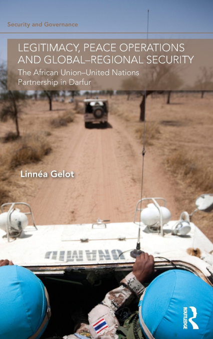 Legitimacy, Peace Operations and Global-Regional Security