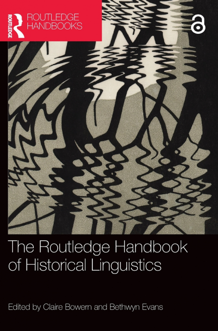 The Routledge Handbook of Historical Linguistics