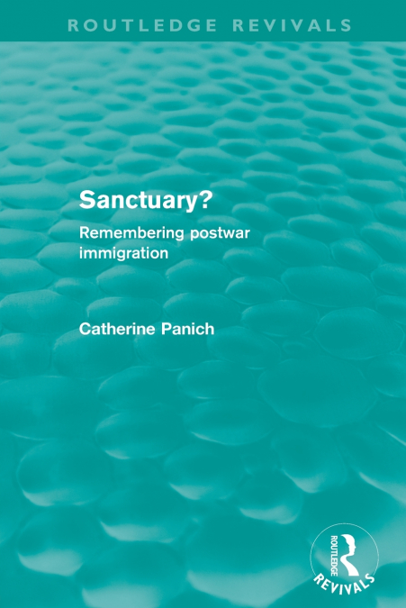 Sanctuary? (Routledge Revivals)