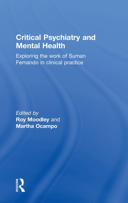 Critical Psychiatry and Mental Health