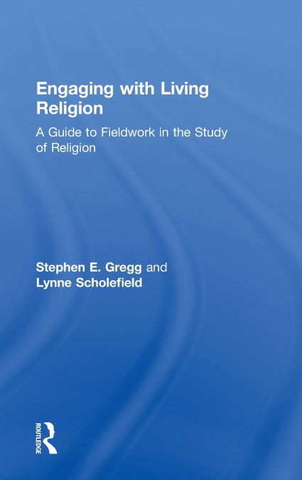 Engaging with Living Religion